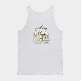 Greenhouse: The Plant Base Tank Top